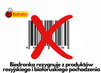 Biedronka rezygnuje z produktów rosyjskiego i białoruskiego pochodzenia